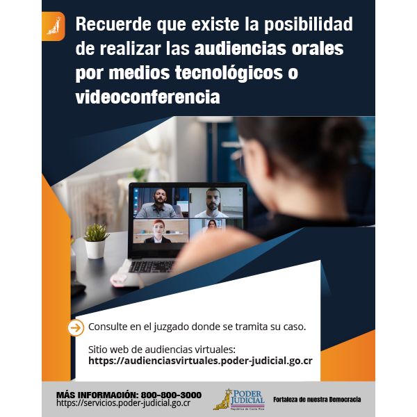 Infografía: Recuerde que existe la posibilidad de realizar las audiencias orales por medios tecnológicos o videoconferencia
