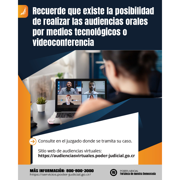 Infografía: Recuerde que existe la posibilidad de realizar las audiencias orales por medios tecnológicos o videoconferencia